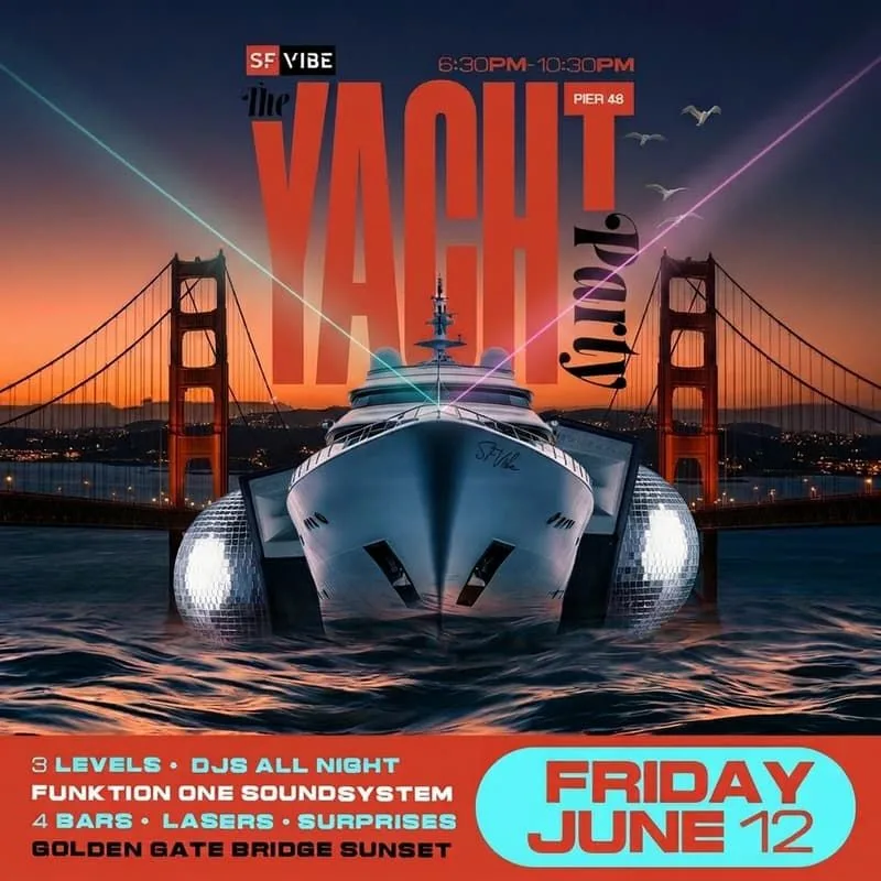 SFVibe Yacht Party event poster